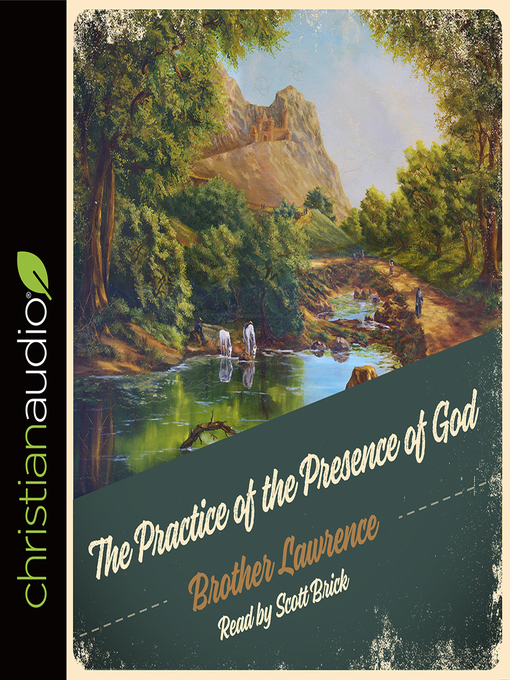 Title details for Practice of the Presence of God by Brother Lawrence - Wait list